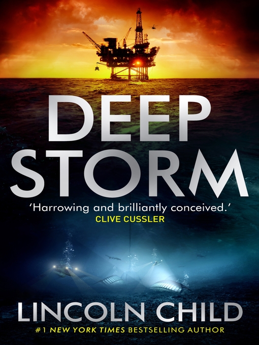 Title details for Deep Storm by Lincoln Child - Available